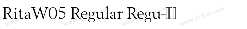 RitaW05 Regular Regu字体转换
